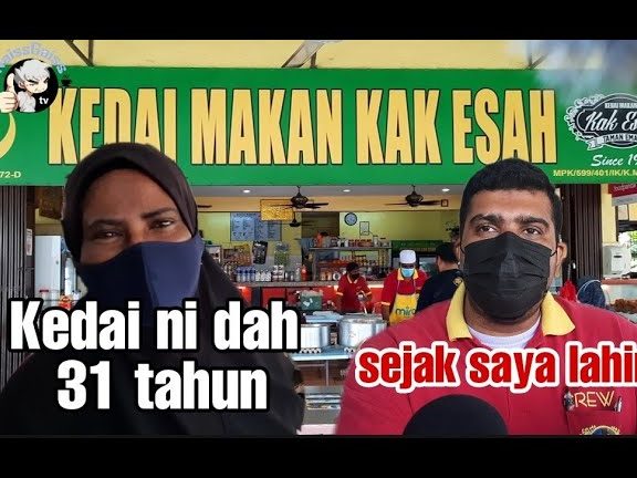 Kedai Makan Kak Esah 1 kedai makan kak esah