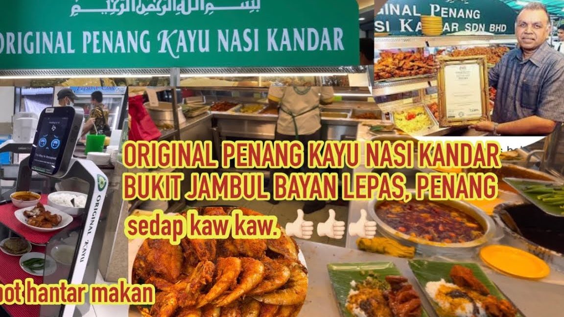 Original Penang Kayu Nasi Kandar-Bukit Jambul Penang 1 original penang kayu nasi kandar bukit jambul penang
