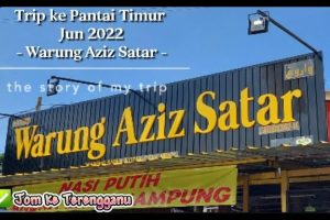 Warung Aziz Satar 4 Warung Aziz Satar